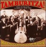 Tamburitza! Hot String Band Music
