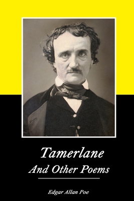 Tamerlane and other poems - Poe, Edgar Alan