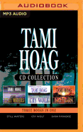Tami Hoag - Collection: Still Waters, Cry Wolf, Dark Paradise