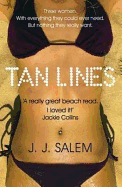 Tan Lines: A Novel of Sex and Sunburn