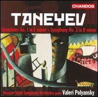 Taneyev: Symphonies Nos. 1 & 3 - Russian State Symphony Orchestra; Valery Polyansky (conductor)