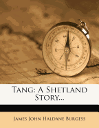 Tang: A Shetland Story