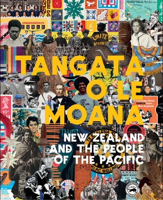 Tangata o le Moana: New Zealand and the People of the Pacific - Mallon, Sean