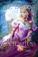Tangled: A Fractured Fairy Tale