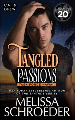 Tangled Passions - Schroeder, Melissa