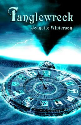 Tanglewreck - Winterson, Jeanette