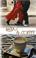 Tango & Coffee