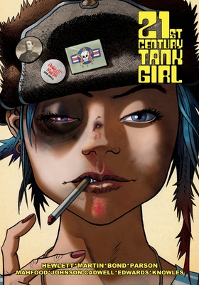 Tank Girl: 21st Century Tank Girl - Martin, Alan, and Hewlett, Jamie, and Johnson-Cadwell, Warwick