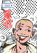 Tank Girl: Book One - Trade Edition: The original Hewlett & Martin comics from the 1980s