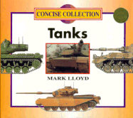 Tanks (Concise)(Oop) - Lloyd, Mark, and Chelsea House Publishers