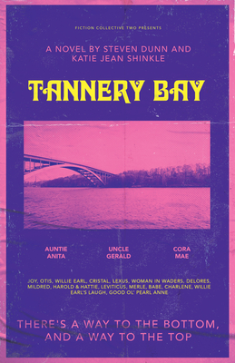 Tannery Bay - Dunn, Steven, and Shinkle, Katie Jean