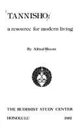 Tannisho: A Resource for Modern Living - Bloom, Alfred, PH.D.