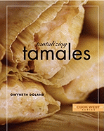 Tantalizing Tamales