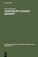 Tantarum causas irarum