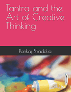 Tantra and the Art of Creative Thinking