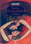 Tantra: Espiritualidad y Sexo