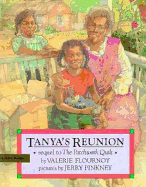 Tanya's Reunion: 9sequel to the Patchwork Quilt - Flournoy, Valerie