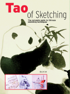 Tao of Sketching: The Complete Guide to Chinese Sketching Techniques