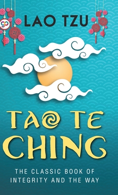 Tao Te Ching (Hardcover Library Edition) - Tzu, Lao