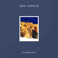 Taos - Santa Fe: Jos? Gelabert-Navia - Clamshell Box