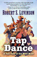 Tap Dance: A Tall Tale of the Wild West