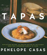 Tapas (Revised): The Little Dishes of Spain: A Cookbook