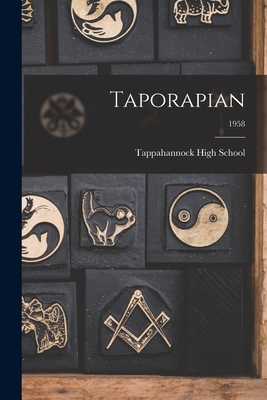 Taporapian; 1958 - Tappahannock High School (Creator)