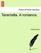 Tarantella. a Romance.