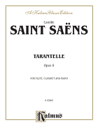 Tarantelle, Op. 6: Flute & Clarinet (with Piano), Score & Parts