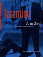 Tarantino A to Z: The Films of Quentin Tarantino