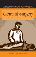 Tarascon Clinical Review Series: General Surgery: General Surgery