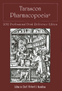 Tarascon Pharmacopoeia: Professional Desk Reference Edition