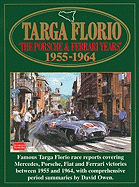 Targa Florio: The Porsche & Ferrari Years: 1955-1964