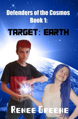 Target: Earth - Greene, Renee