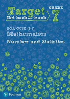 Target Grade 7 AQA GCSE (9-1) Mathematics Number and Statistics Workbook - Oliver, Diane