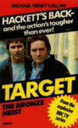 Target, the bronze heist