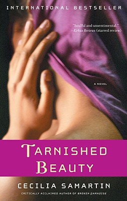 Tarnished Beauty - Samartin, Cecilia