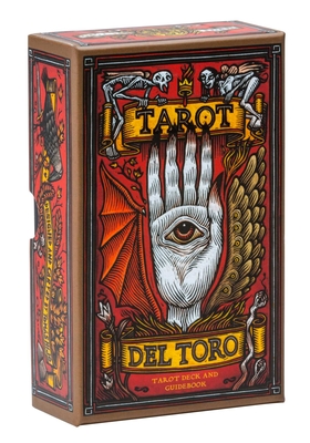 Tarot del Toro: A Tarot Deck and Guidebook Inspired by the World of Guillermo del Toro - Hijo, Toms, and del Toro, Guillermo (Foreword by)