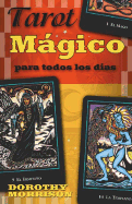 Tarot Magico: Para Todos los Dias