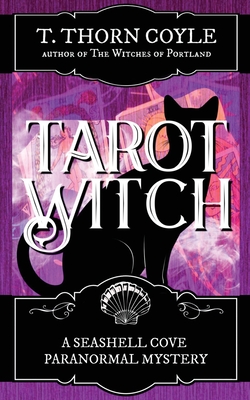 Tarot Witch - Coyle, T Thorn