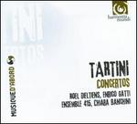 Tartini: Concertos