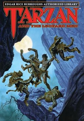 Tarzan and the Leopard Men: Edgar Rice Burroughs Authorized Library - Burroughs, Edgar Rice, and Martinez, A Lee (Foreword by), and Jusko, Joe (Illustrator)