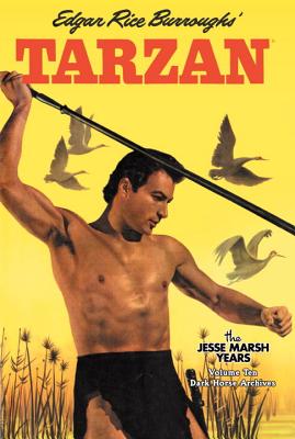 Tarzan Archives: The Jesse Marsh Years Volume 10 - DuBois, Gaylord