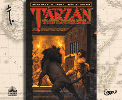 Tarzan the Invincible: Volume 14 - Burroughs, Edgar Rice, and Dooley, Ben (Narrator)