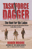 Task Force Dagger: The Hunt for Bin Laden