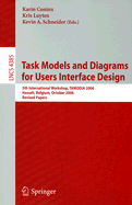 Task Models and Diagrams for Users Interface Design: 5th International Workshop, Tamodia 2006, Hasselt, Belgium, October 23-24, 2006, Revised Papers