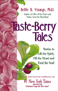 Taste Berry Tales - Youngs, Bettie B, PhD, Edd