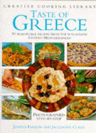 Taste from a Greek Kitchen: 50 Irresistable Recipes from the Sun-soaked Eastern Mediterranean