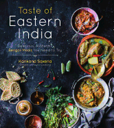 Taste of Eastern India: Delicious, Authentic Bengali Meals You Need to Try