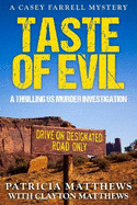 Taste of evil